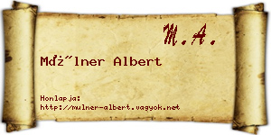 Mülner Albert névjegykártya